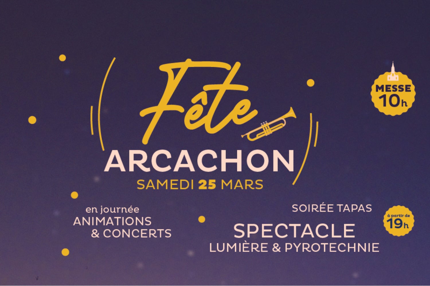 Arcachon en fête 🎉 le samedi 25 mars 2023 pour le jour de l’Annonciation et de la fête patronale de la ville